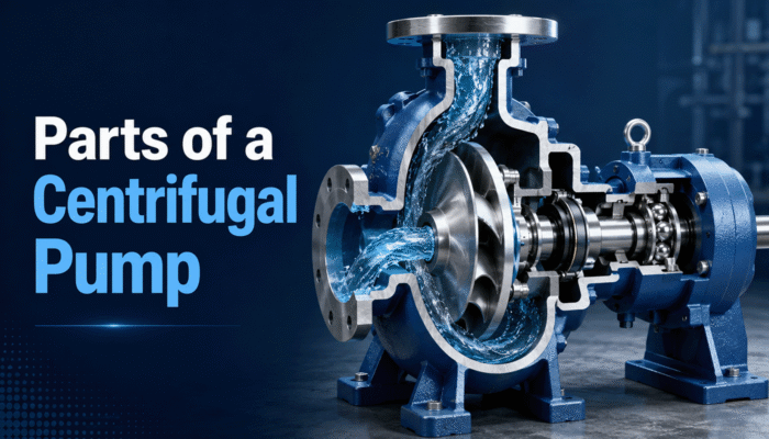 Parts of a Centrifugal Pump